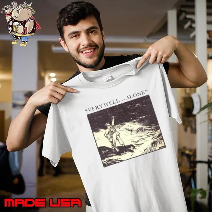 Very Well Alone Dad’s Army s Unisex