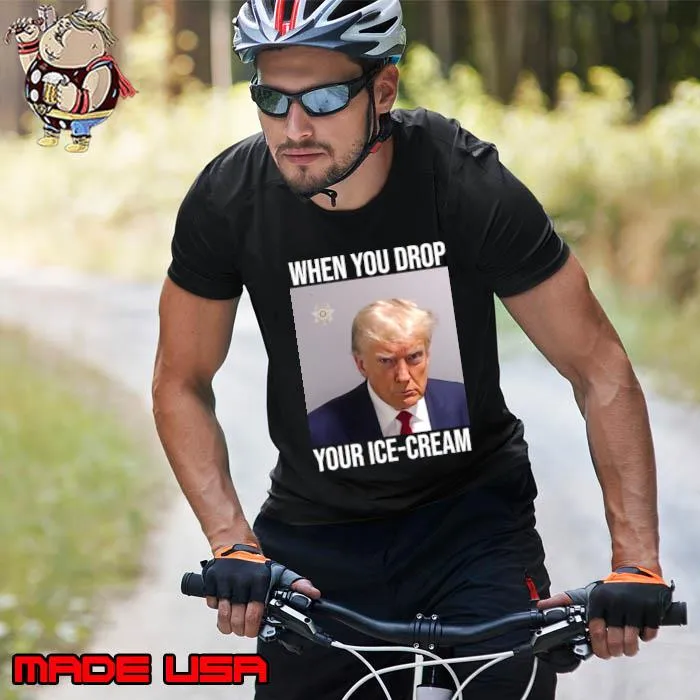 When You Drop Your Ice-cream Donald Trump Mugshot Meme 2023 T-Shirt