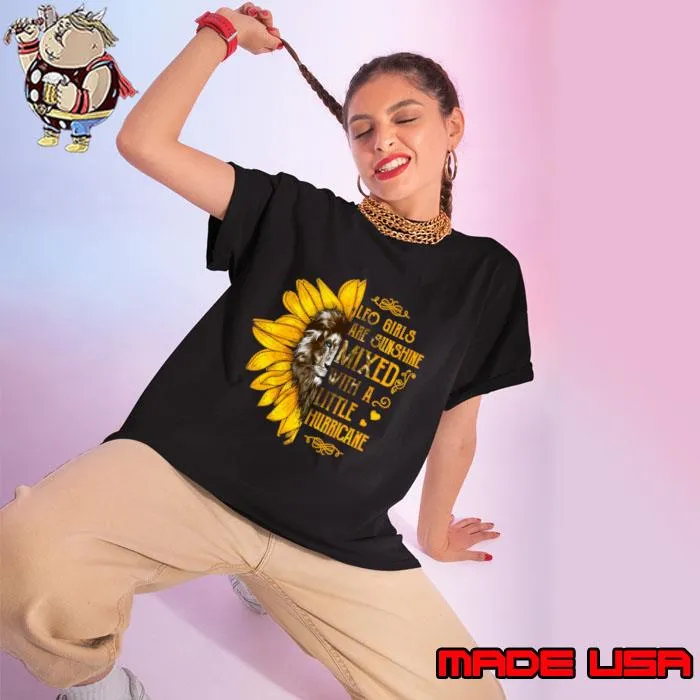 Leo Girl are sunshine Mixed With A Little Murricane Lion Sunflower T-Shirt