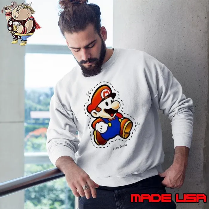 Mario Free Demo Shirt Sweatshirt