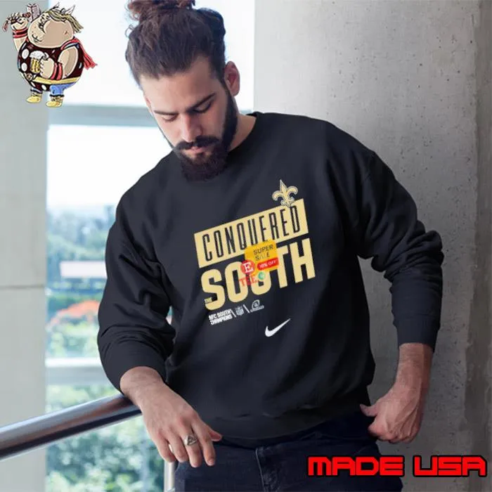 New Orleans Saints Conquered the South NFL 2023 playoff s Sweatshirt