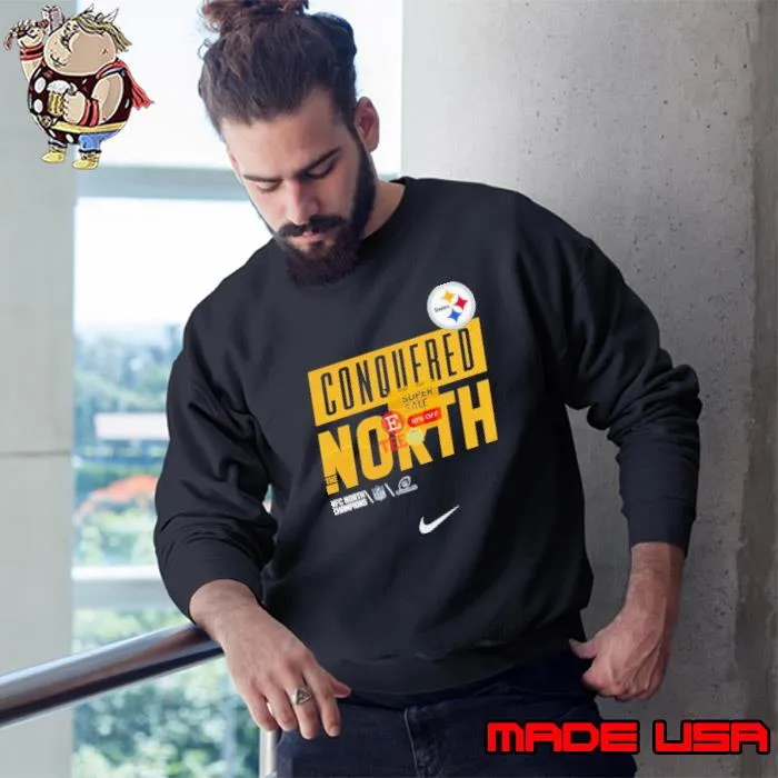 Pittsburgh Steelers Conquered the North NFL 2023 playoff s Sweatshirt