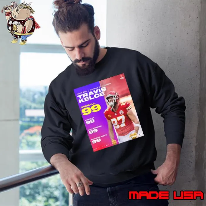 Travis Kelce Touch Down Catches Since Sunday In NFL Madden 24 Kansas City Chiefs Shirt Sweatshirt