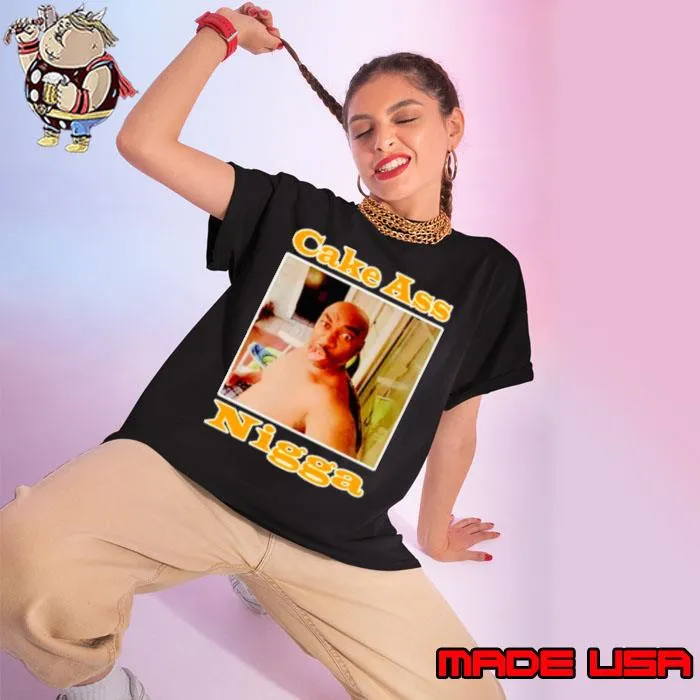 Cake ass nigga meme s Ladies tee