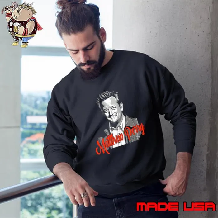 Comedy's Finest Matthew Perry Edition Matthew Perry T-Shirt Sweatshirt