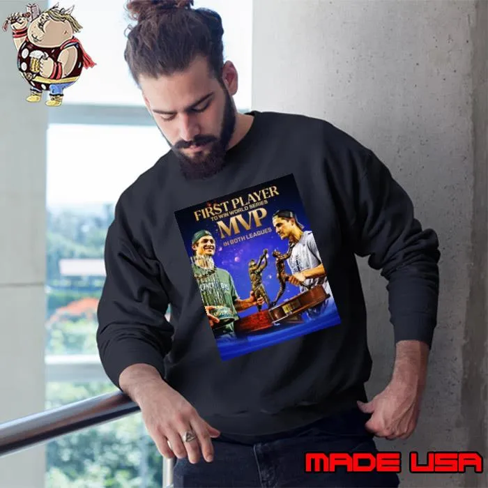 Corey Seager Texas Rangers First Player To Win World Series Mvp In Both Leagues 2023 s Sweatshirt