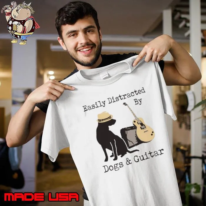 Easily Distracted By Dogs And Guitar s Unisex