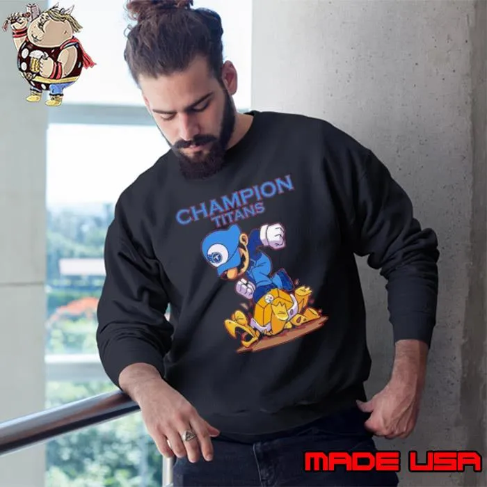 Mario Tennessee Titans Beat Pittsburgh Steelers Champion Titans Shirt Sweatshirt