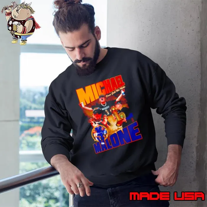 Michael Malone don’t call me mike s Sweatshirt
