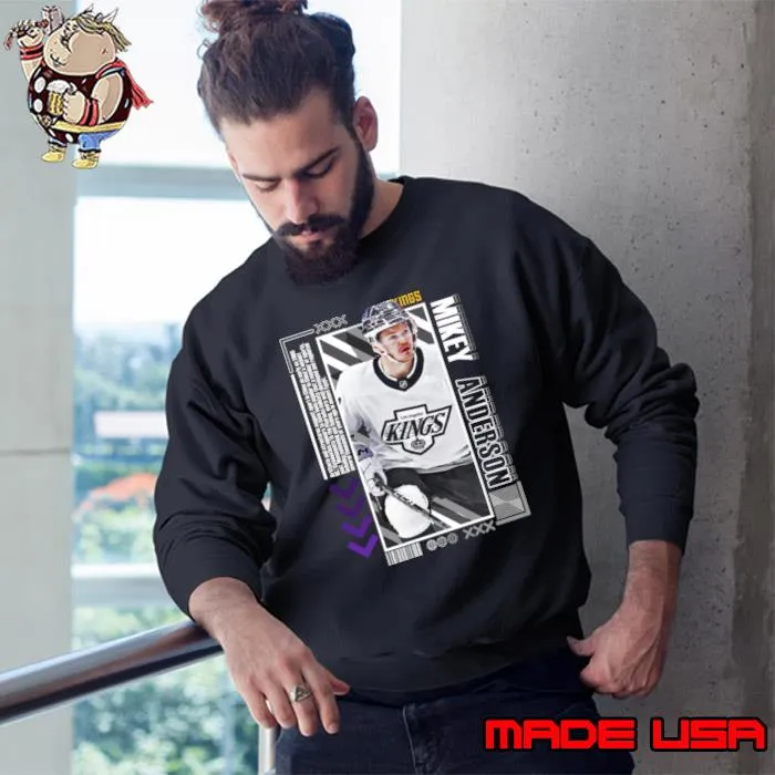 Mikey Anderson American professional ice hockey defenseman for the Los Angeles Kings T-Shirt Sweatshirt