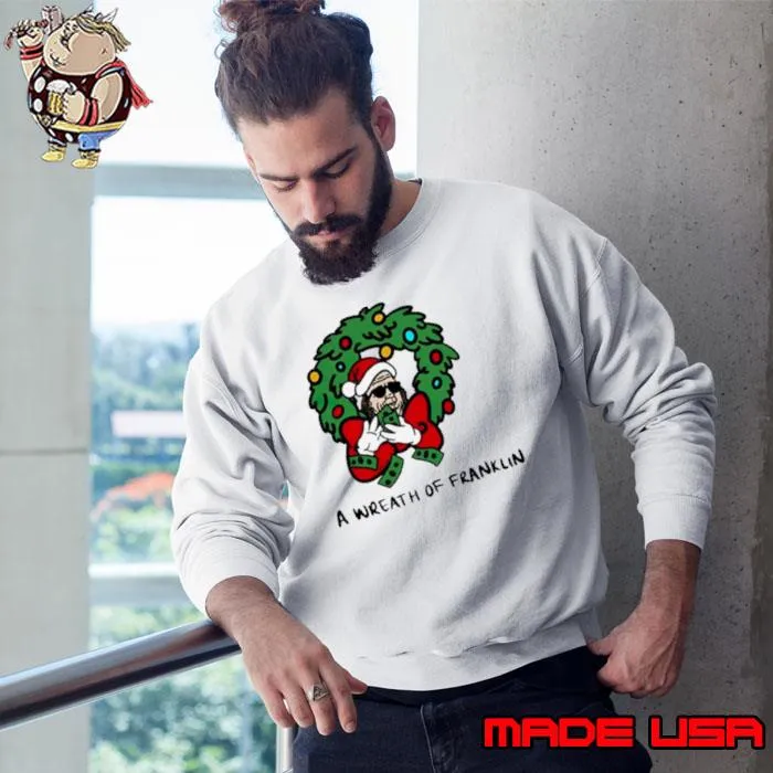 Santa a wreath of franklin Christmas s Sweatshirt
