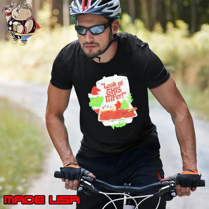 Santa Grinch Look At This Mfer Christmas Shirt Unisex