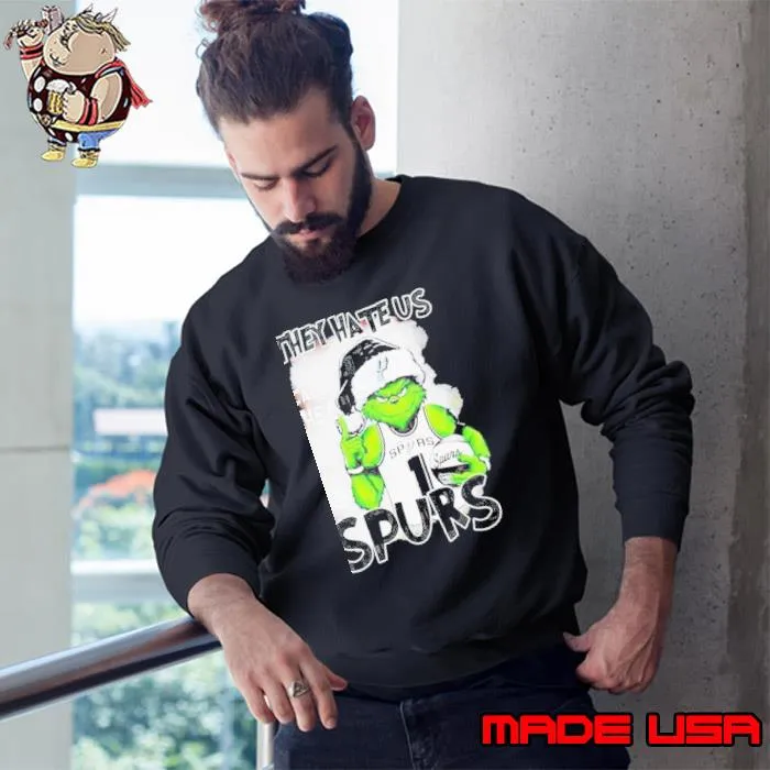 Santa Grinch They Hate Us Because They Ain’t Us San Antonio Spurs Shirt
