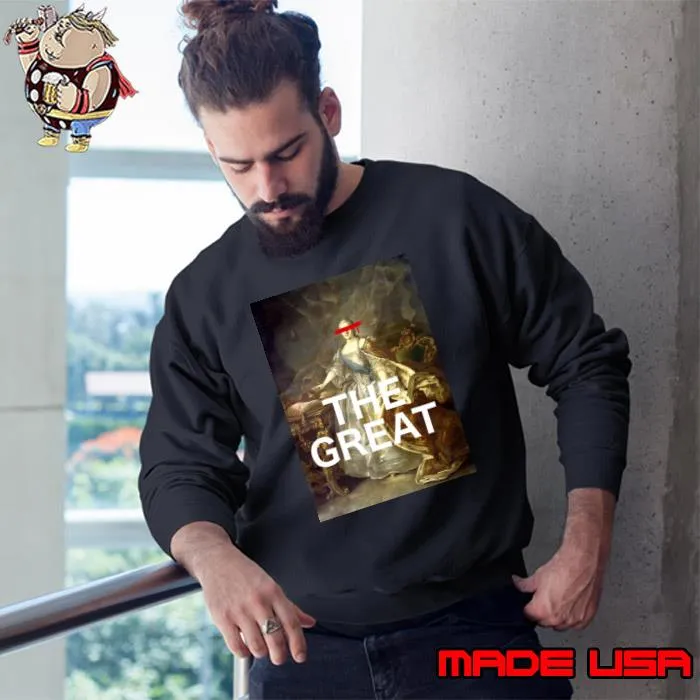 The Greatest Catherine s Sweatshirt