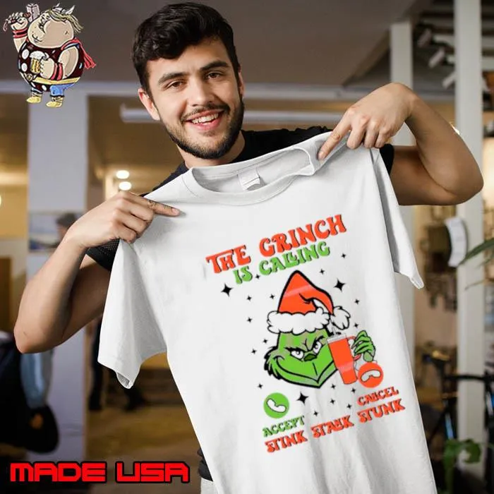 The grinch is calling stink stank stunk s Unisex