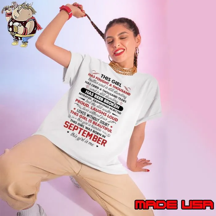 This girl has fought a thousand has beeb broken September shirt