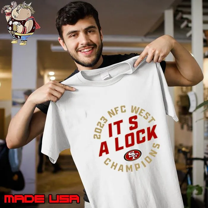 2023 NFC West Champions It's A Lock San Francisco T-Shirt Unisex