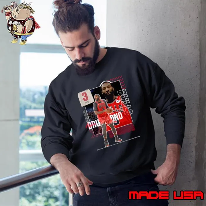 Andre Drummond American professional basketball player for the Chicago Bulls T-Shirt Sweatshirt
