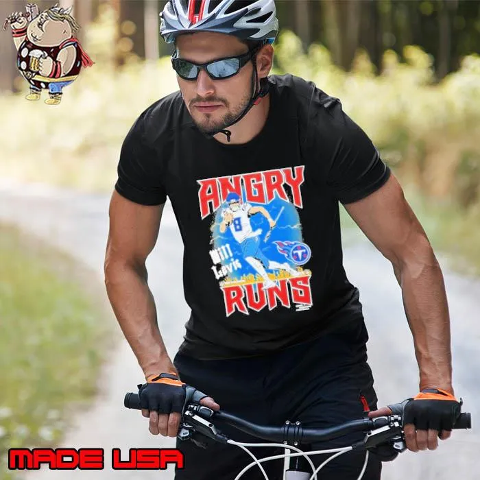 Angry Will Levis Runs shirt