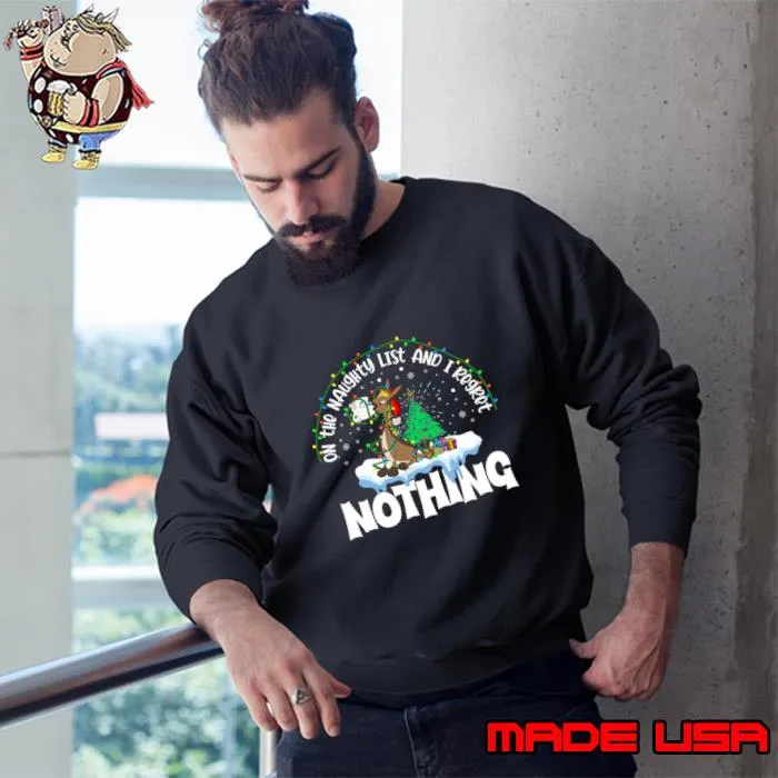 Donkey Christmas On The Naughty And I Regret Nothing Lights Xmas T-Shirt Sweatshirt