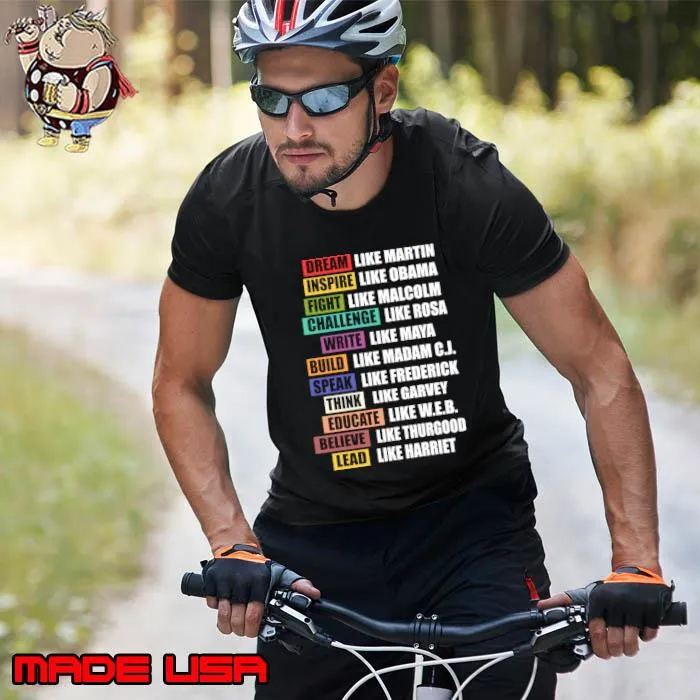 Dream Like Martin Inspire Like Obama African American Activists Black History T-Shirt Unisex