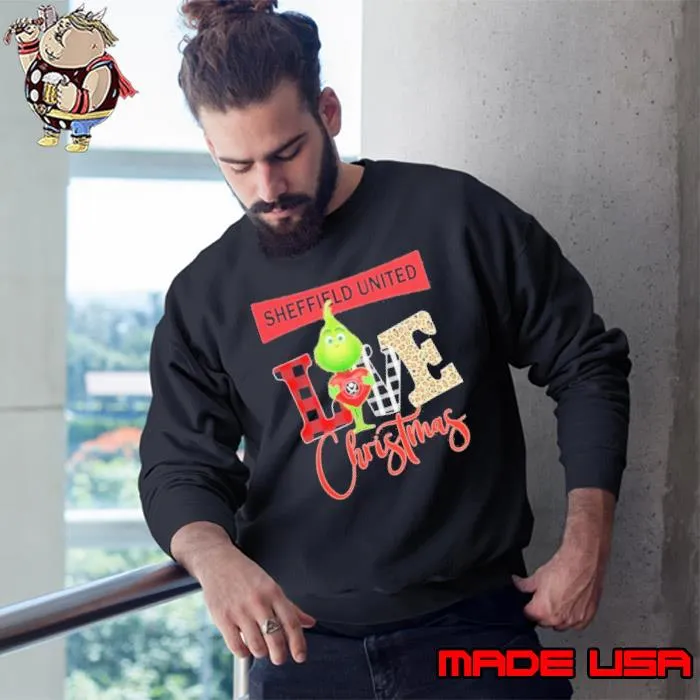 Grinch Hug Heart Sheffield United Love Christmas Shirt Sweatshirt
