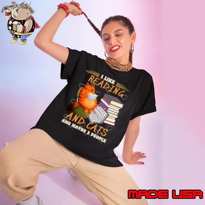I Like Reading And Cats And Maybe 3 People Reading cats T-Shirt