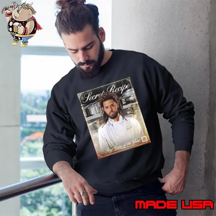 J Cole The Secret Recipe The Best Rap Verse Of The Year Shirt