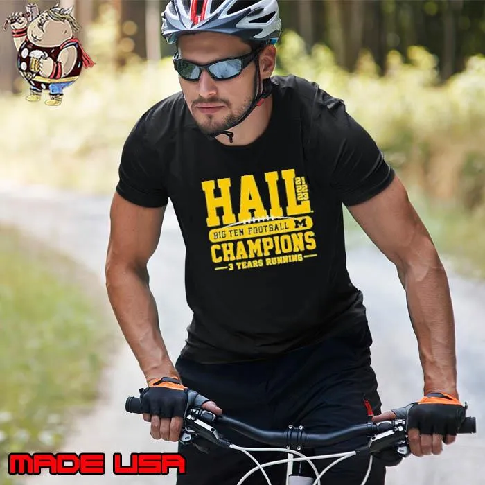 Michigan Wolverines 2023 Big 10 Conference Champions 3 Years Running Shirt