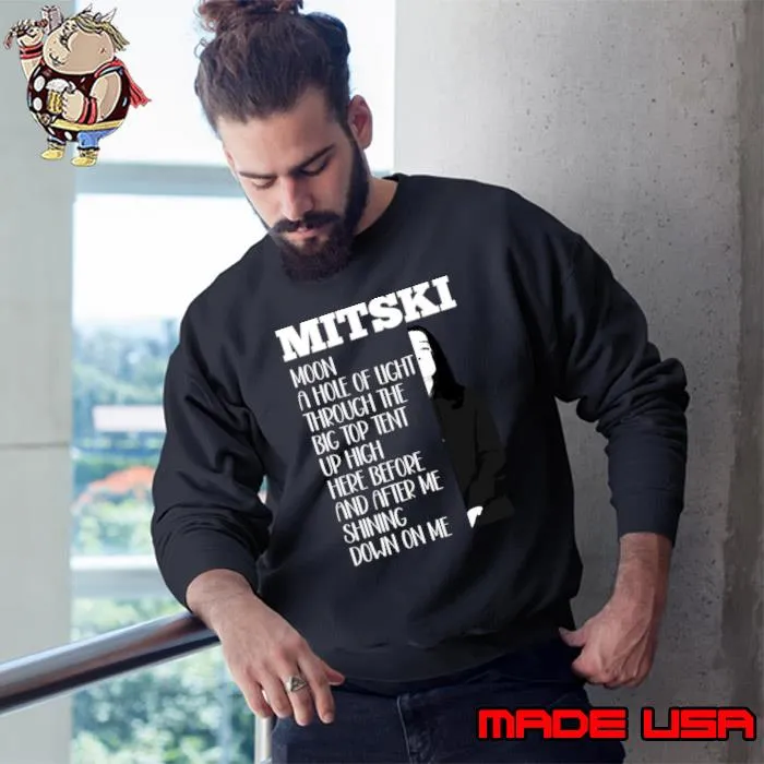 Mitski Moon a hope of light through the big top tent up high T-Shirt Sweatshirt