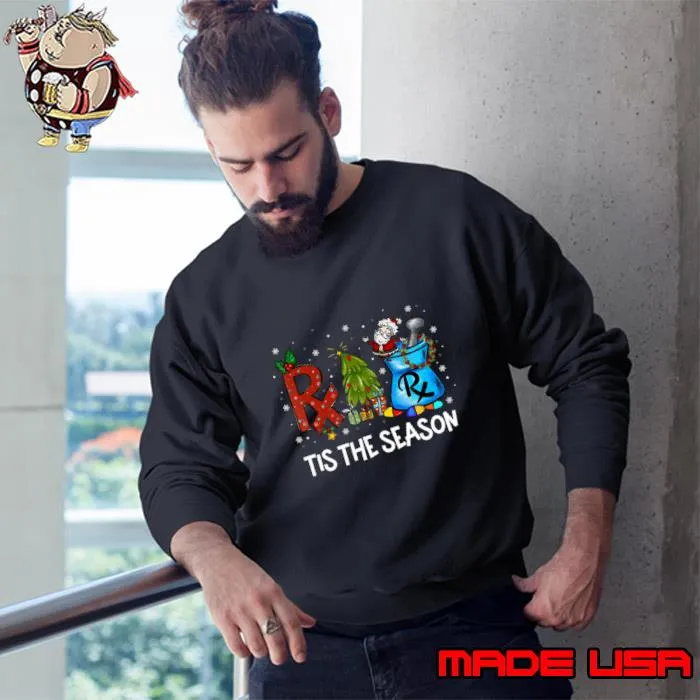 Original cpht Pharmacy Technician Christmas Xmas Tis The Season T-Shirt Sweatshirt