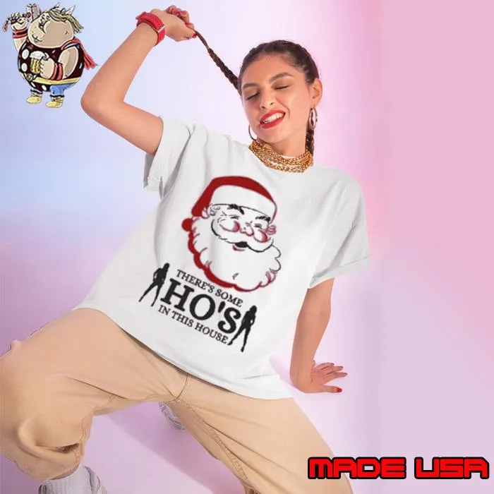 Santa Claus There’s some ho’s in this house s Ladies tee