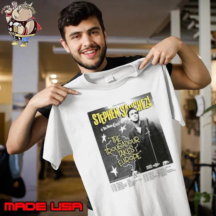 Stephen Sanchez 2024 The Troubadour Takes Europe Performance Schedule Shirt Unisex