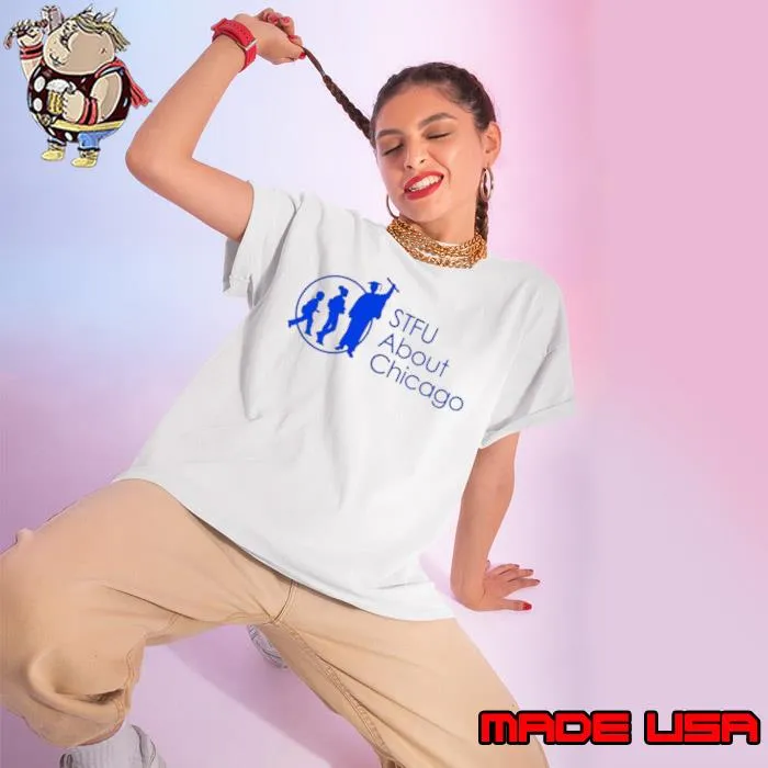 Stfu about chicago schools shirt