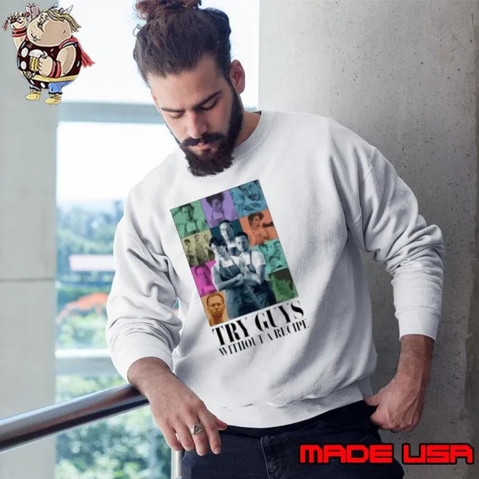 Try Guys without a recipe era tour s Sweatshirt