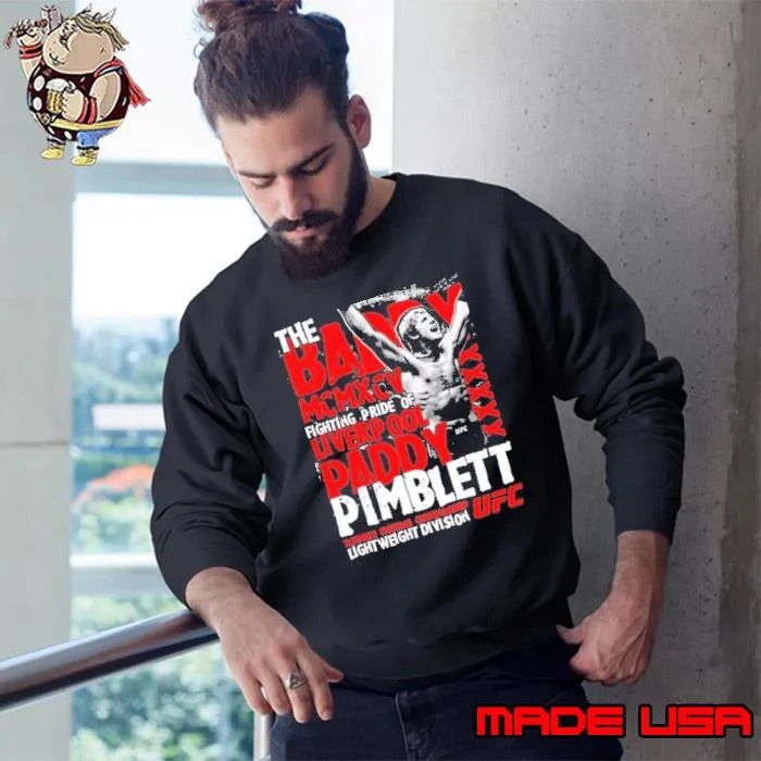 Ufc Paddy Pimblett Baddy Live Shirt Sweatshirt