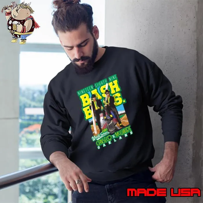 Best bash Brothers Canseco McGwire World Series 1989 T-Shirt Sweatshirt