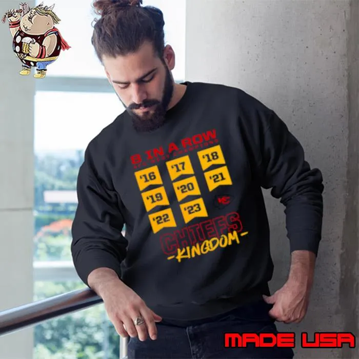Best kansas City Chiefs eight in the row AFC West Champions Kingdom s Sweatshirt