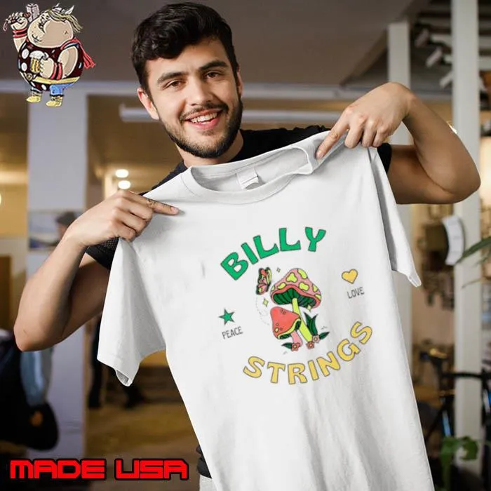 Billy strings peace love mushroom shirt