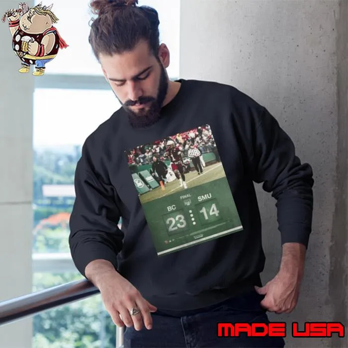 Boston College Eagles Win 23 14 SMU Football 2023 Wasabi Fenway Bowl Champions Final Score Shirt Sweatshirt