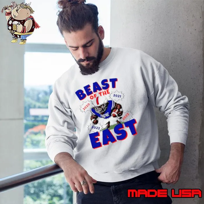Buffalo Bills football Beast of the East s Sweatshirt