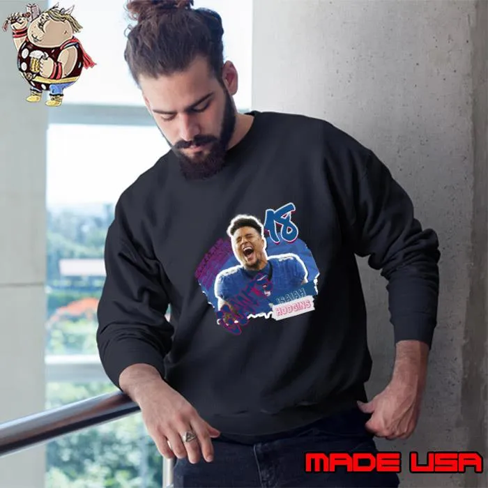 Isaiah Hodgins Superstar American football wide receiver for the New York Giants T-Shirt Sweatshirt