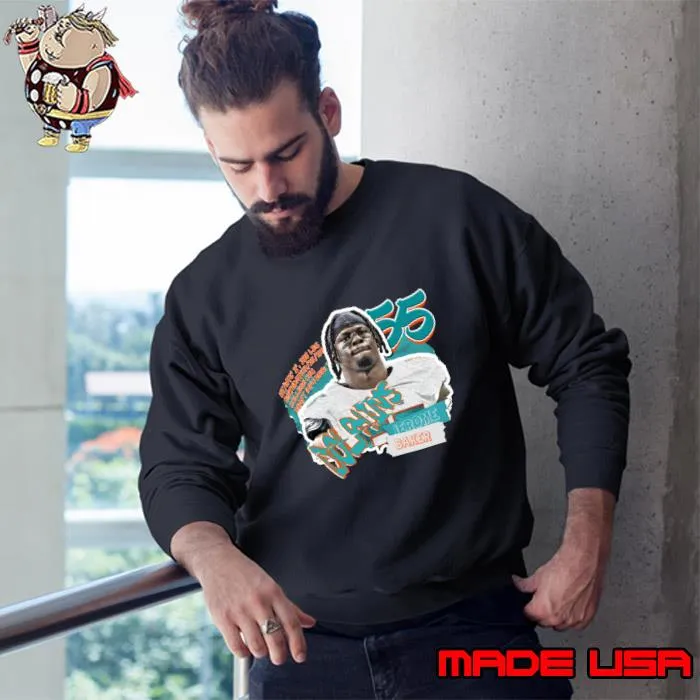 Jerome Baker Superstar American football linebacker for the Miami Dolphins T-Shirt Sweatshirt