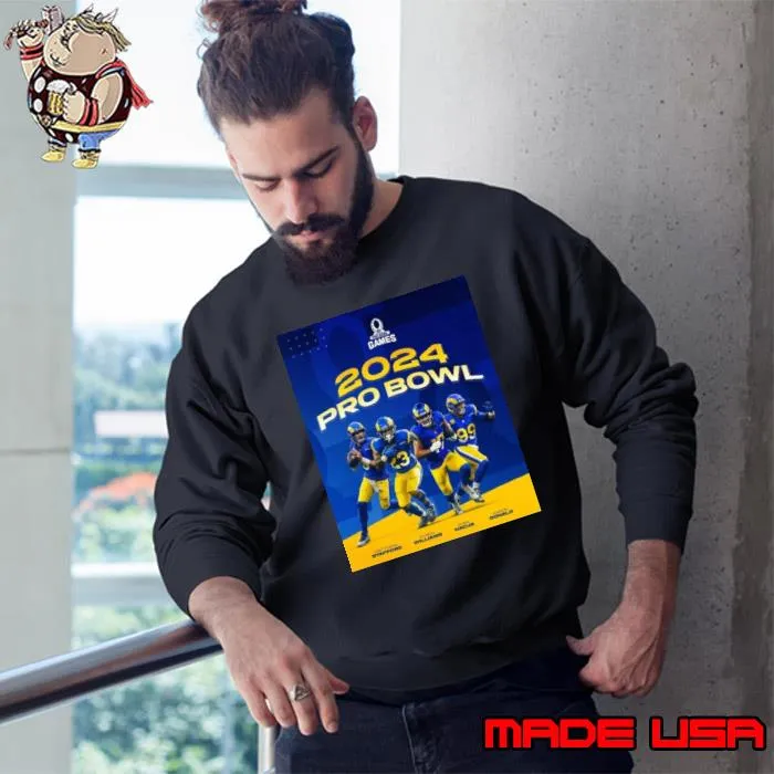 Los Angeles Rams 2024 Rams Pro Bowlers Line Up Nfl Pro Bowl Games s Sweatshirt