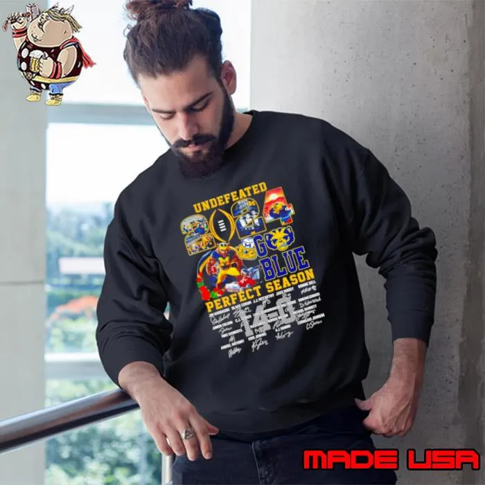 Michigan Wolverines Undefeated 2024 Go Blue Perfect Season signatures s Sweatshirt