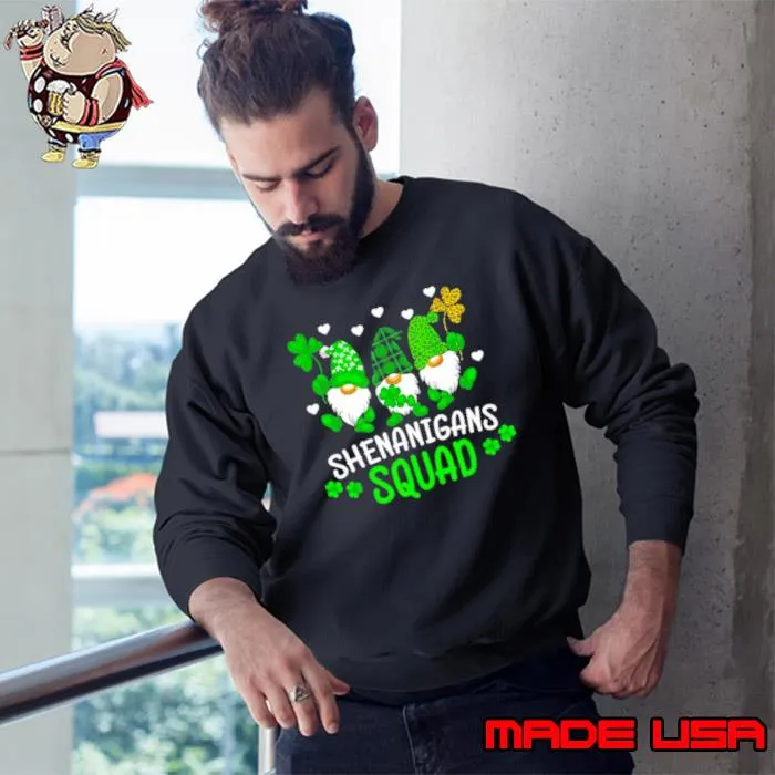 Shenanigans squad Irish St Patricks Day shamrock shirt