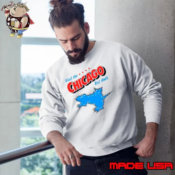Visit The Chicago Rat Hole s Sweatshirt