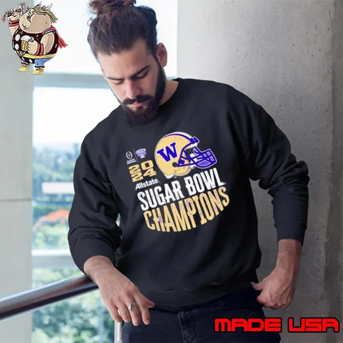 Washington Huskies 2024 Sugar Bowl Champions Purple Helmet Shirt Sweatshirt