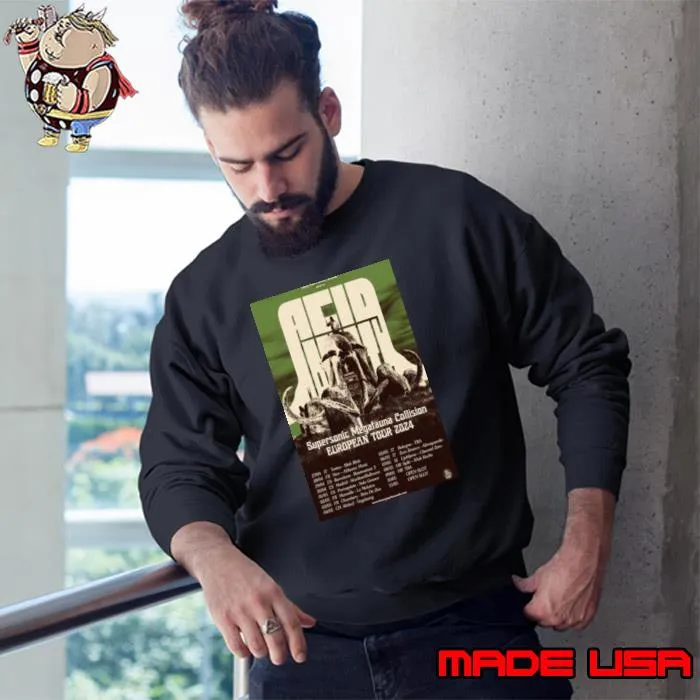 Acid Mammoth Supersonic Megatehna Collision European Tour 2024 Shirt Sweatshirt