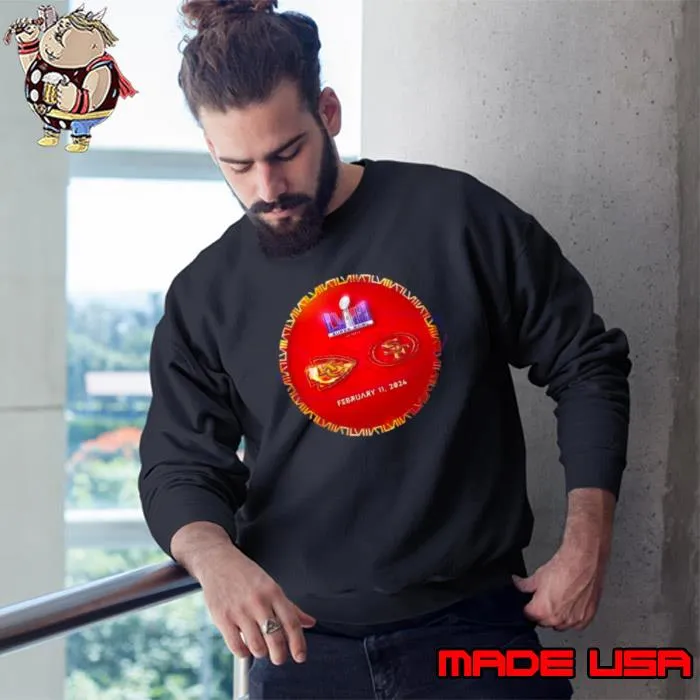 Football 49ers Vs Chiefs Super Bowl LVIII On February 11 2024 s Sweatshirt